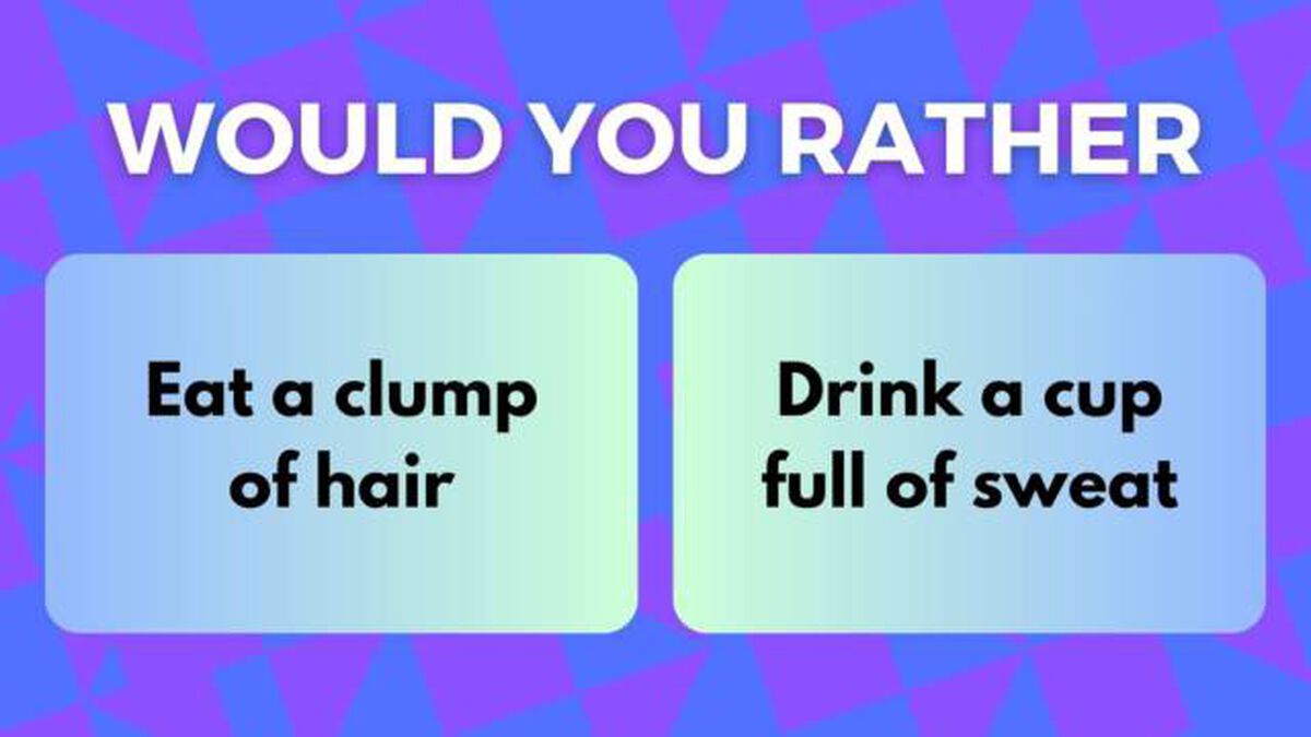 Would You Rather: Gross-Out Edition image number null